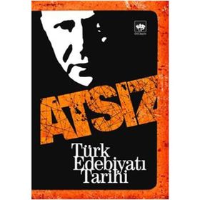 TÜRK EDEBİYATI TARIHI - HÜSEYİN NIHAL ATSIZ