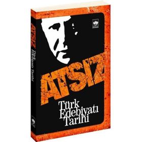 TÜRK EDEBİYATI TARIHI - HÜSEYİN NIHAL ATSIZ