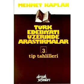 Türk Edebiyatı Üzerinde Araştırmalar 3 - Mehmet Kaplan