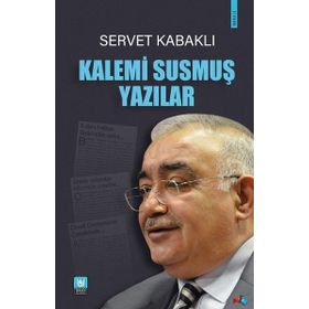 Türk Edebiyatı Vakfı Yayınları - Kalemi Susmuş Yazılar