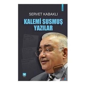 Türk Edebiyatı Vakfı Yayınları - Kalemi Susmuş Yazılar