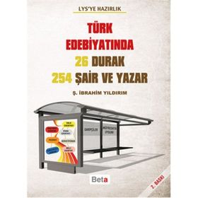 Türk Edebiyatında 26 Durak 254 Şair ve Yazar - Ş. İbrahim Yıldırım