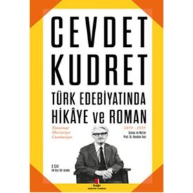 TÜRK EDEBİYATINDA HIKAYE VE ROMAN 1 - CEVDET KUDRET
