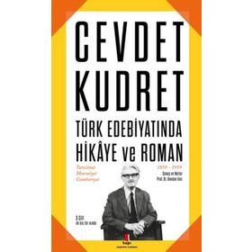 TÜRK EDEBİYATINDA HIKAYE VE ROMAN 2 - CEVDET KUDRET