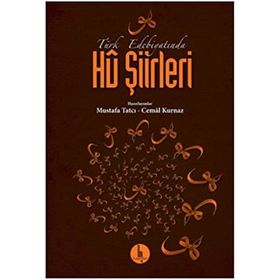 Türk Edebiyatında Hü Şiirleri - Mustafa Tatcı Cemal Kurnaz