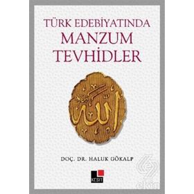 Türk Edebiyatında Manzum Tevhidler - Haluk Gökalp