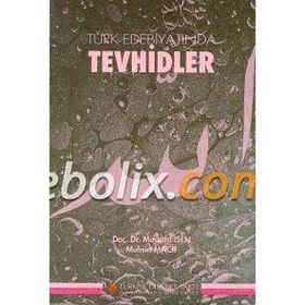 Türk Edebiyatında Manzum Tevhidler - Haluk Gökalp