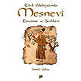 TÜRK EDEBİYATINDA MESNEVI TERCÜME VE ŞERHLERİ - İSMAİL GÜLEÇ