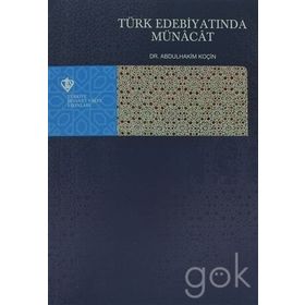 Türk Edebiyatında Münacat - yard abdulhakim kocin