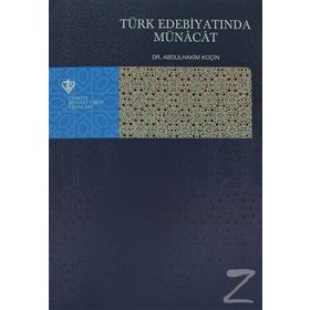 Türk Edebiyatında Münacat - yard abdulhakim kocin