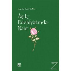 TÜRK EDEBİYATINDA NAATLER - AHMET ÖZER