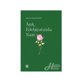 TÜRK EDEBİYATINDA NAATLER - AHMET ÖZER