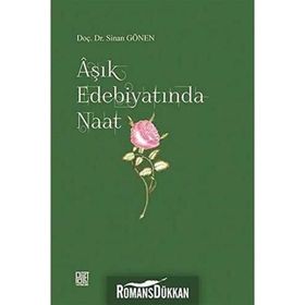 TÜRK EDEBİYATINDA NAATLER - AHMET ÖZER