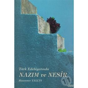 TÜRK EDEBİYATINDA NAZIM VE NESIR - MUAMMER YALÇIN