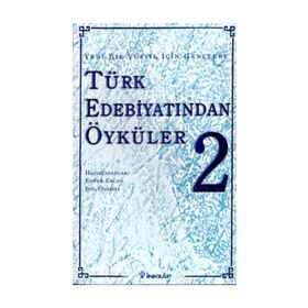 TÜRK EDEBİYATINDAN ÖYKÜLER 2 - ENVER ERCAN;İDİL ÖNEMLİ
