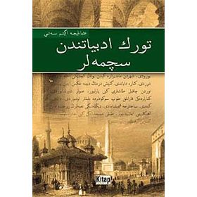 Türk Edebiyatından Seçmeler Osmanlıca - Fetullah Mercan