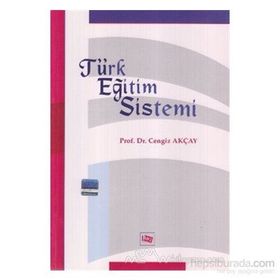 Türk Eğitim Sistemi - r cengiz akcay