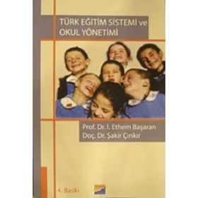 Türk Eğitim Sistemi ve Okul Yönetimi Kollektif Nobel Yayın Dağıtım