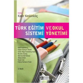 Türk Eğitim Sistemi ve Okul Yönetimi Kollektif Nobel Yayın Dağıtım