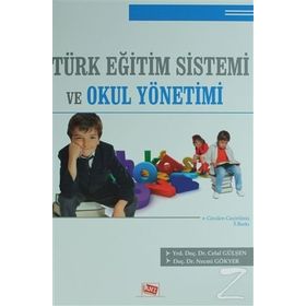 Türk Eğitim Sistemi ve Okul Yönetimi Kollektif Nobel Yayın Dağıtım