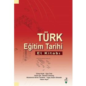 Türk Eğitim Tarihi El Kitabı - Kolektif