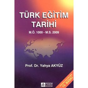 Türk Eğitim Tarihi - Pegem Akademi Yayıncılık