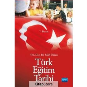 TÜRK EĞİTİM TARIHI - SALIH ÖZKAN (ISBN:9786051331157)