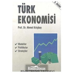 TÜRK EKONOMISI - AHMET KILIÇBAY