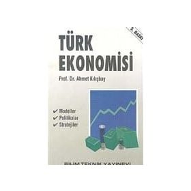 TÜRK EKONOMISI - AHMET KILIÇBAY