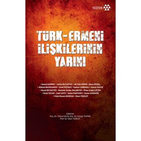 Türk-Ermeni İlişkilerinin Yarını - kollektif