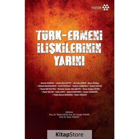Türk-Ermeni İlişkilerinin Yarını - kollektif