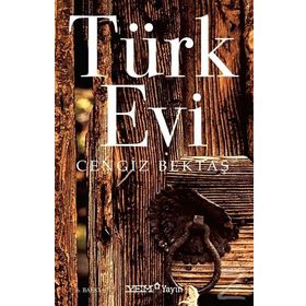 TÜRK EVI - CENGIZ BEKTAŞ