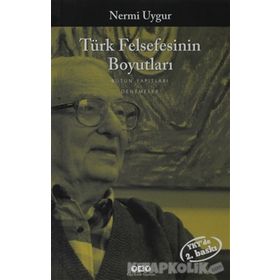 Türk Felsefesinin Boyutları - Nermi Uygur