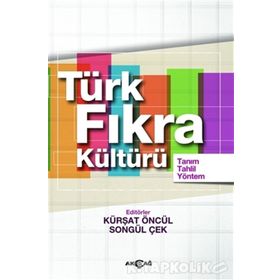 Türk Fıkra Kültürü - Kürşat Öncül Songül Çek
