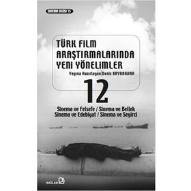 Türk Film Araştırmalarında Yeni Yönelimler 12 - Kollektif Heyet-Kurul-Komisyon