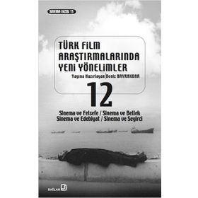 Türk Film Araştırmalarında Yeni Yönelimler 12 - Kollektif Heyet-Kurul-Komisyon