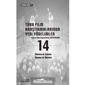 Türk Film Araştırmalarında Yeni Yönelimler 14 - Deniz Bayrakdar