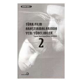 Türk Film Araştırmalarında Yeni Yönelimler 2 - Deniz Derman