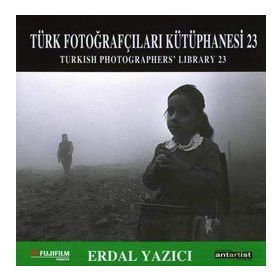 TÜRK FOTOĞRAFÇILARI KÜTÜPHANESİ 23 - ERDAL YAZICI
