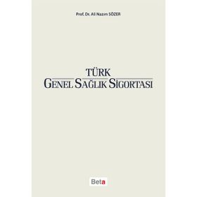 Türk Genel Sağlık Sigortası - Ali Nazım Sözer