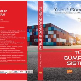 Türk Gümrük Sistemi Nobel Bilimsel Eserler