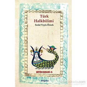 Türk Halk Bilimi - Sedat Veyis Örnek