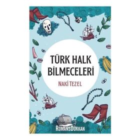 Türk Halk Bilmeceleri - Naki Tezel