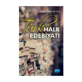 TÜRK HALK EDEBİYATI EL KİTABI - DERLEME