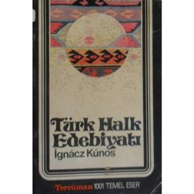 Türk Halk Edebiyatı - Ignacz Kunos