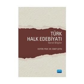 Türk Halk Edebiyatı ve Yeni Türk Edebiyatı Araştırmaları Cild 2 - Av. Mehmet Sarı