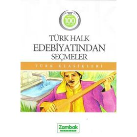 Türk Halk Edebiyatından Seçmeler - Hüseyin Özcan
