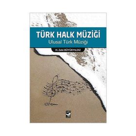 Türk Halk Müziği - H. Zeki Büyükyıldız