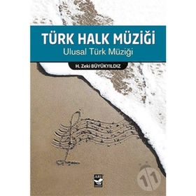Türk Halk Müziği - H. Zeki Büyükyıldız