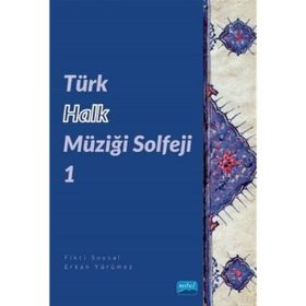 Türk Halk Müziği Solfeji - Nobel Yayınevi